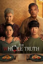 Nonton Film The Whole Truth (2021)