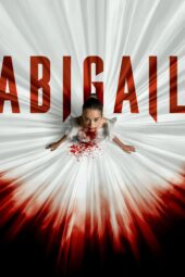 Nonton Film Abigail (2024)