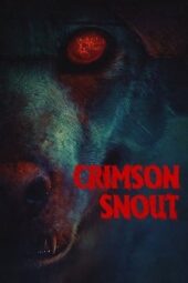 Nonton Film Crimson Snout (2023)