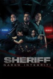 Nonton Film Sheriff: Narko Integriti (2024)