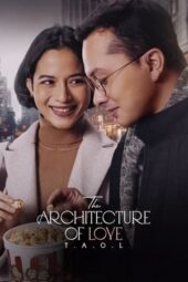 Nonton Film The Architecture of Love (2024)