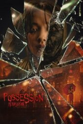 Nonton Film Possession: Kerasukan (2024)