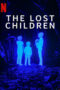 Nonton Film The Lost Children (2024)